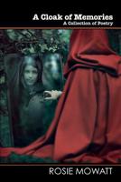 A Cloak of Memories (Wordcatcher Modern Poetry) 1789421144 Book Cover