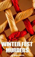 Winter Fest Murders 1956949577 Book Cover
