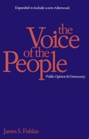 The Voice of the People: Public Opinion and Democracy 0300072554 Book Cover