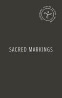 Sacred Markings: Journaling Toward Second Nature 1956144005 Book Cover