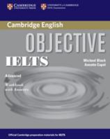 Objective IELTS Advanced Workbook with Answers 0521608783 Book Cover