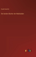 Die beiden Bücher der Makkabäer 3368601679 Book Cover