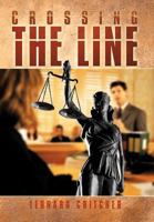Crossing the Line 1477298614 Book Cover