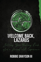 Welcome Back, Lazarus B0B14HB4XM Book Cover