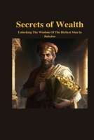 Secrets Of Wealth B0BSC55YB4 Book Cover