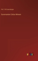 Guvernanten Celias Minnen 3368008269 Book Cover