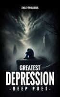 Greatest Depression Deep Poet B0F3WKGRH5 Book Cover