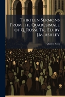 Thirteen Sermons from the Quaresimale of Quirico Rossi 1144298431 Book Cover