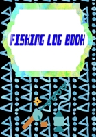 Fishing Log Software: Fishing Logbook Has Evolved Capture Size 7x10 Inches - Fish - Fly # Time Cover Matte 110 Page Good Print. 1658758137 Book Cover