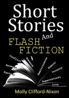 Short Stories & Flash Fiction 0244035512 Book Cover
