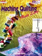 Machine Quilting Made Easy 1564770745 Book Cover