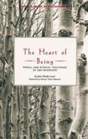 The Heart of Being: Moral and Ethical Teachings of Zen Buddhism (Tuttle Library of Enlightenment) 0804830789 Book Cover