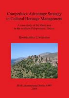 Competitive Advantage Strategy in Cultural Heritage Management 1407305239 Book Cover