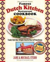 The Famous Dutch Kitchen Restaurant Cookbook: Family-Style Diner Delights from the Heart of Pennsylvania (Roadfood Cookbook) 1401601383 Book Cover