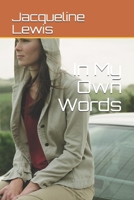 In My Own Words 1660801605 Book Cover