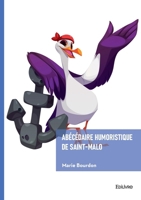 Abécédaire humoristique de Saint-Malo (French Edition) 2414826622 Book Cover
