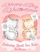 Valentine's Day Coloring Book for Kids: Lovely animals coloring books, Valentine's day coloring book, Baby books valentines day, Valentines day toddle B084B2Z3X4 Book Cover