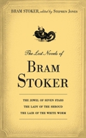 The Lost Novels of Bram Stoker 1620871785 Book Cover