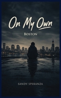 On My Own B0H8B1KLFX Book Cover