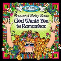 Blue Mountain Arts 2020 Wall Calendar "Wonderful Wacky Words God Wants You to Remember" 7.5 x 7.5 in. 12-Month Wall Calendar by Suzy Toronto Provides Inspiration for the Year 1680882678 Book Cover