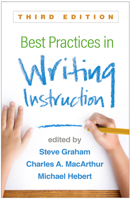Best Practices in Writing Instruction (Solving Problems In Teaching Of Literacy) 1593854323 Book Cover