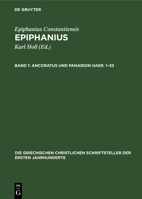 Ancoratus Und Panarion Haer. 1-33 3112469534 Book Cover