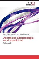 Aportes de Epistemologia En El Nivel Inicial 3846578886 Book Cover