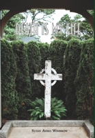 Death Is My Life 162806191X Book Cover