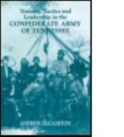 Training, Tactics and Leadership in the Confederate Army of Tennessee: Seeds of Failure 0415449308 Book Cover