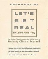 Let's Get Real or Let's Not Play 1883219507 Book Cover