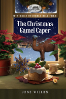 The Christmas Camel Caper (Mysteries of Cobble Hill Farm) 1961251957 Book Cover