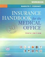 Insurance Handbook for the Medical Office: Student Workbook