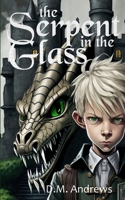 The Serpent in the Glass B0BW2RVNMP Book Cover