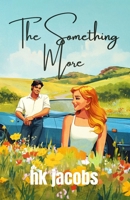 The Something More 1735815691 Book Cover