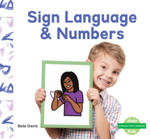 Sign Language & Numbers 1098264088 Book Cover