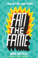 Fan the Fame 0062560840 Book Cover