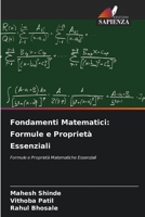 Fondamenti Matematici: Formule e Proprietà Essenziali (Italian Edition) 6209921701 Book Cover