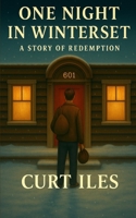 One Night in Winterset: A Story of Redemption 196779619X Book Cover