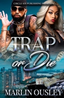 Trap or Die B09KF9X2Q6 Book Cover