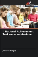 Il National Achievement Test come valutazione 6205363453 Book Cover