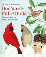 Our Yard Is Full of Birds 002777273X Book Cover