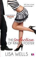 The Seduction of Kinley Foster 1682811875 Book Cover