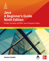 Java: A Beginner's Guide, Ninth Edition 1260463559 Book Cover