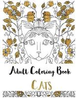 Adult Coloring Book: Cats 1981953981 Book Cover