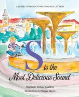 S Is the Most Delicious Sound 1684017777 Book Cover