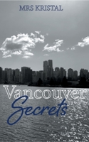 Vancouver Secrets 3754329073 Book Cover