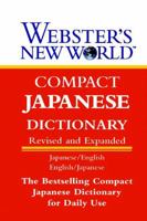 Webster's New World Compact Japanese Dictionary: Japanese/Engish-English/Japanese 0028617266 Book Cover