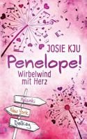 Penelope! - Wirbelwind mit Herz 3752803614 Book Cover
