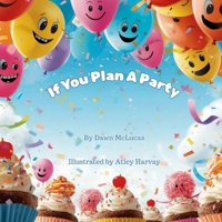 If You Plan A Party B0GTC578BV Book Cover
