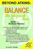 Balance - The Universal Law: and its Bio-Electro Vibrations 1418412414 Book Cover